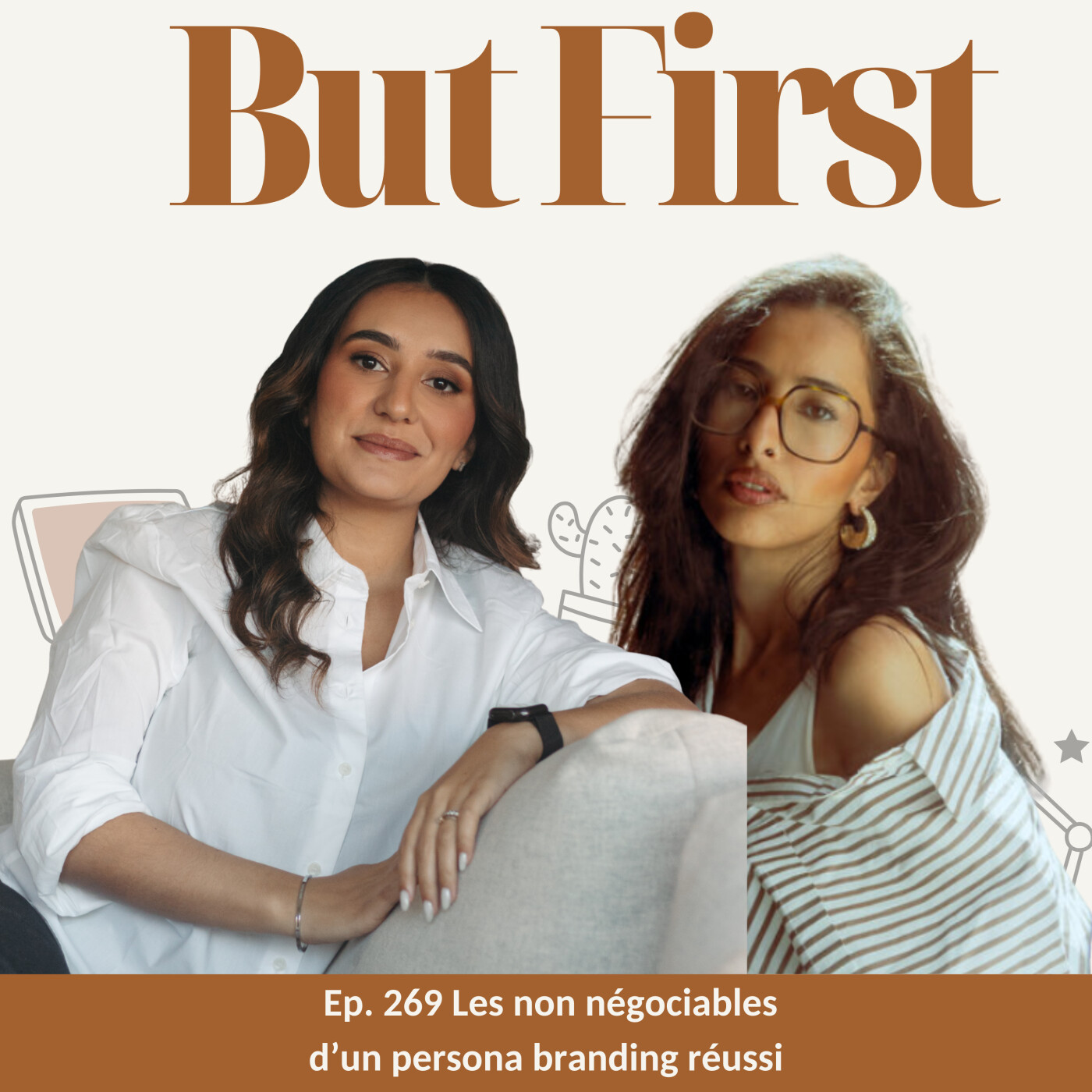 269. Personal branding réussi : les non-négociables à prendre en compte episode artwork