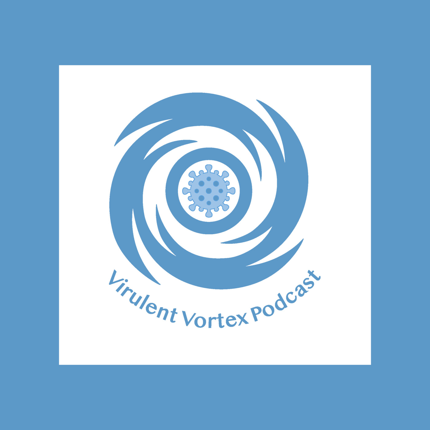 Virulent Vortex