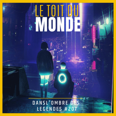 Dans l'ombre des légendes-207  Le toit du monde... cover