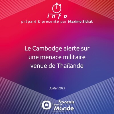 Le Cambodge alerte sur une menace militaire venue de Thaïlande cover