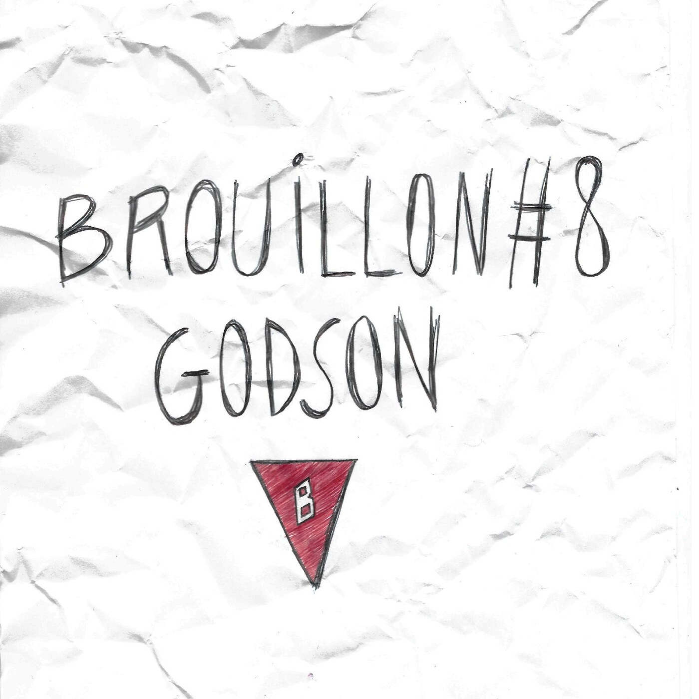 Brouillon x Godson