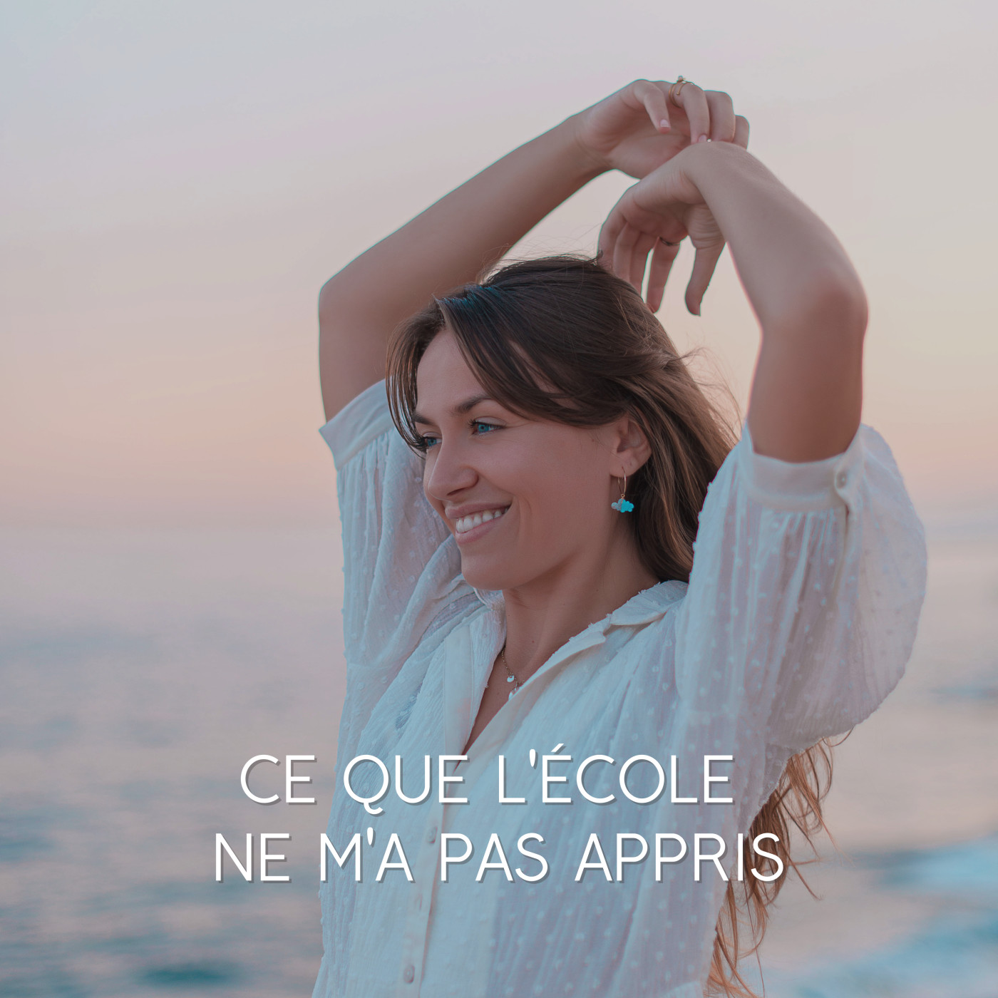 Ce que l\'école ne m\'a pas appris