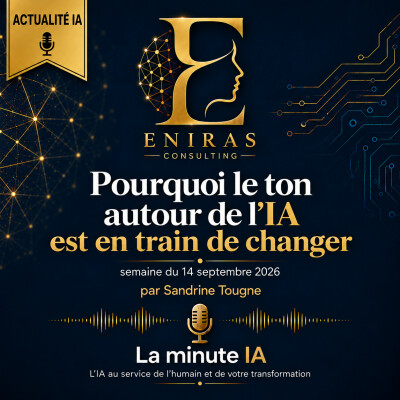 [Actualité IA] Pourquoi le ton autour de l’IA est en train de changer — semaine du 14 septembre 2026 cover