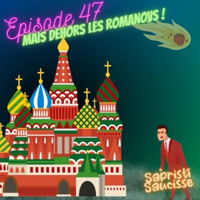 S2E8 : Mais dehors les Romanovs ! cover