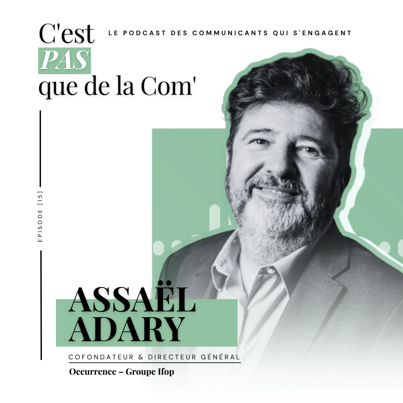 #32. Être recommandé par les IA : le nouveau défi des communicants, avec Assaël Adary, DG Occurence, Groupe IFOP #32. Être recommandé par les IA : le nouveau défi des communicants, avec Assaël Adary, DG Occurence, Groupe IFOP