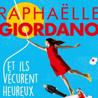 Isabelle GIORDANO - "Et ils vécurent heureux malgré tous leurs enfants" cover