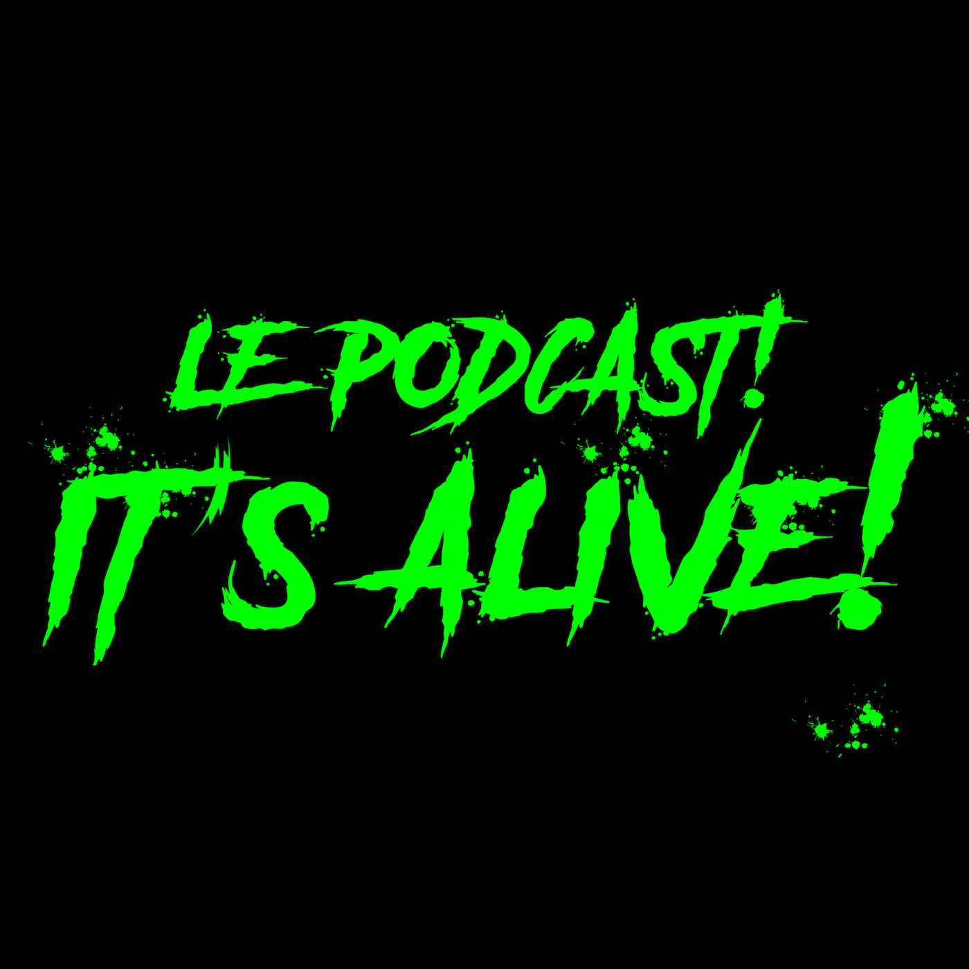 It's Alive! #01