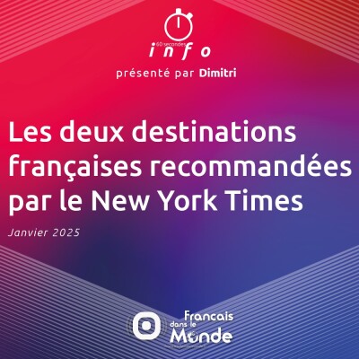 Les deux destinations françaises recommandées par le New York Times cover
