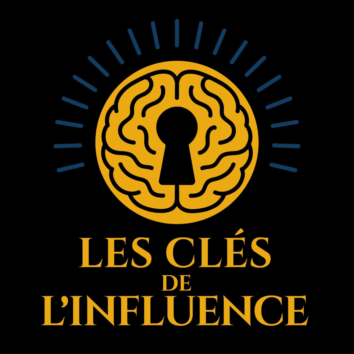 LES CLÉS DE L'INFLUENCE