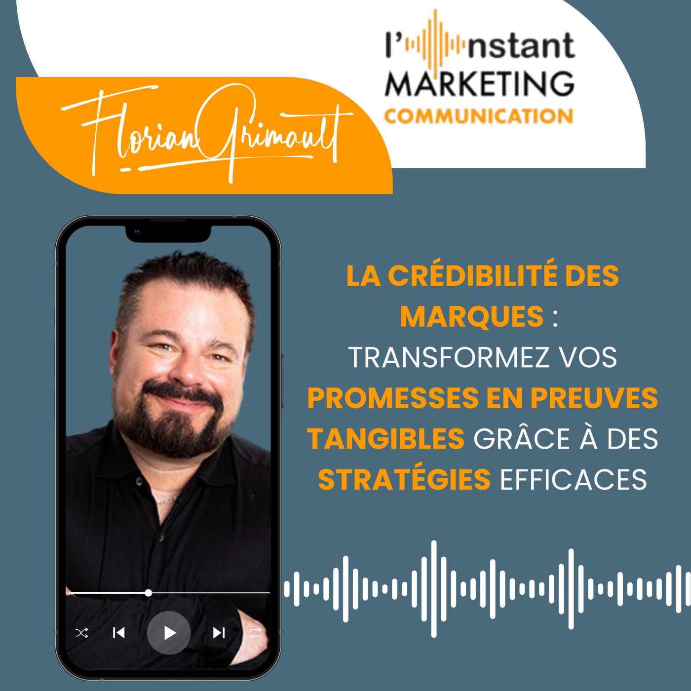 121.La crédibilité des marques : Transformez vos promesses en preuves tangibles grâce à des stratégies marketing efficaces
