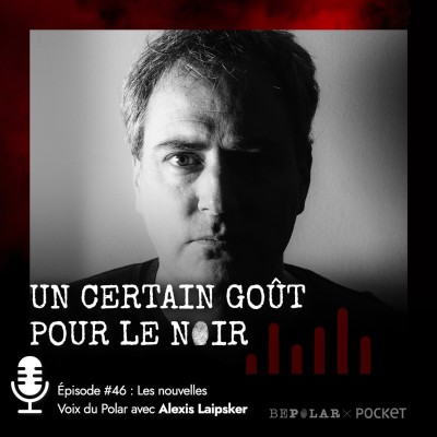 Le gagnant du prix Nouvelle voix du polar : Alexis Laipsker pour Et avec votre esprit. Un certain goût pour le noir #46 cover