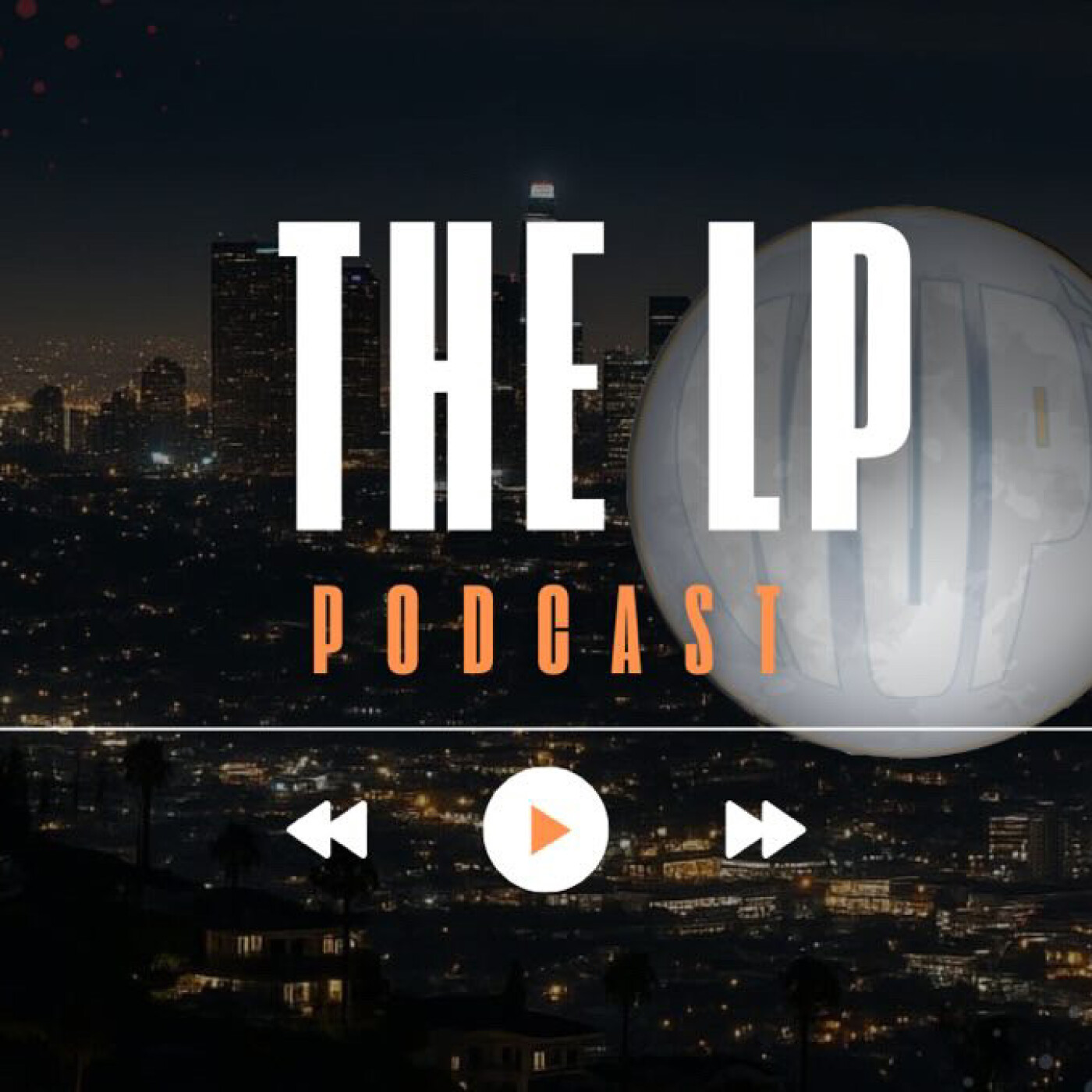THE LP PODCAST