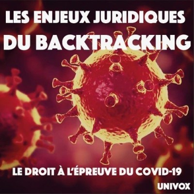UNIVOX | Les Enjeux Juridiques Du Backtracking cover