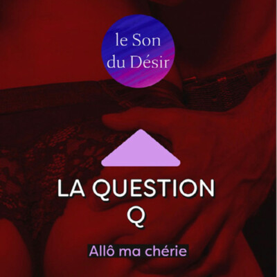 Épisode 103 : la question Q (la sexologue II) cover