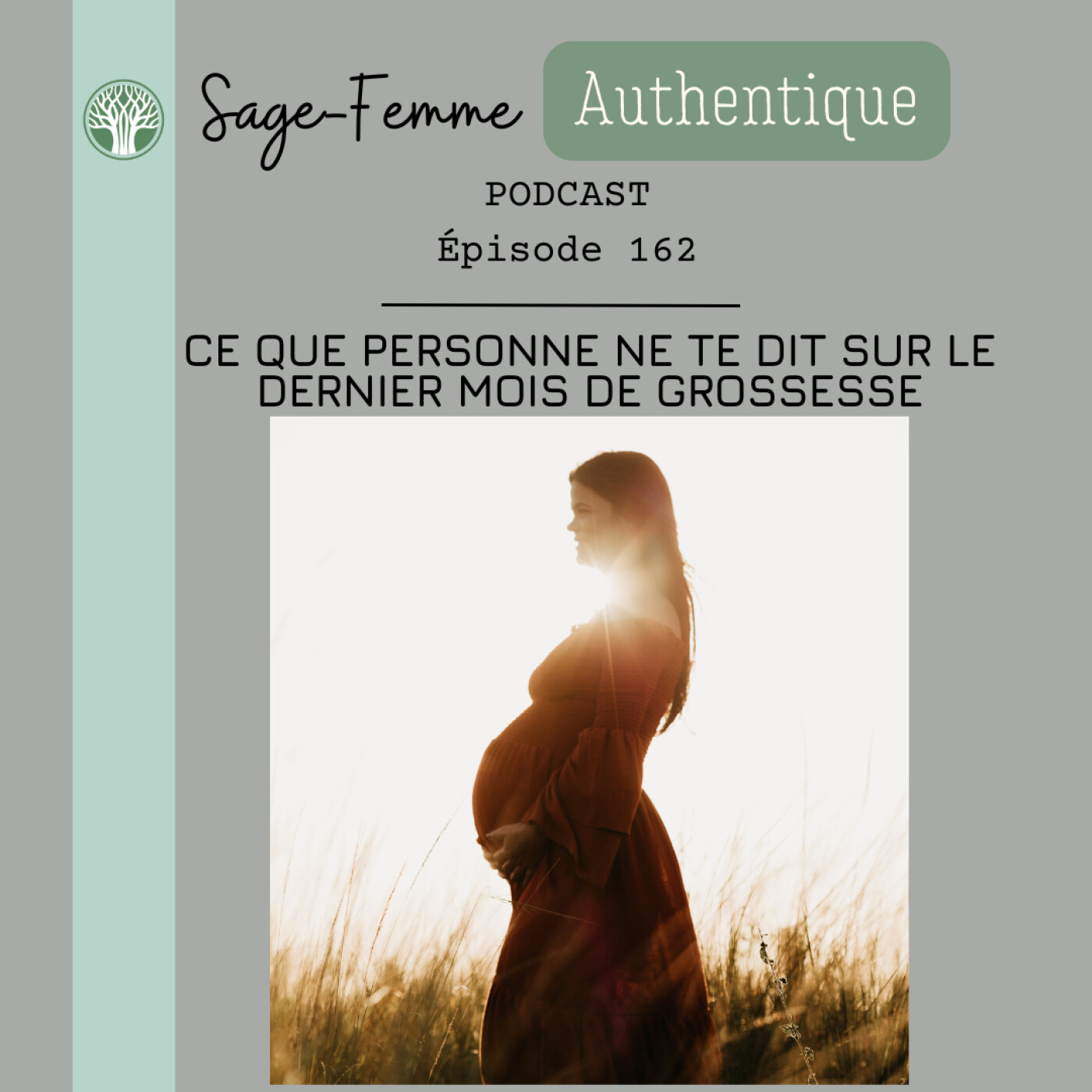 Ce que personne ne te dit sur le dernier mois de grossesse EP162