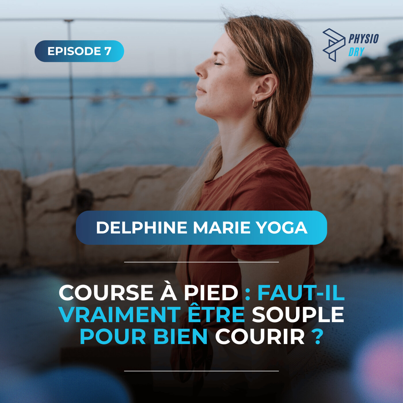 Course à pied : faut‑il vraiment être souple pour bien courir ? - avec Delphine Marie Yoga episode artwork