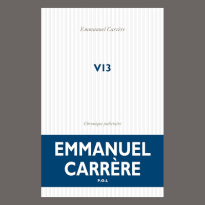 Emmanuel Carrère - V13 : chronique judiciaire cover