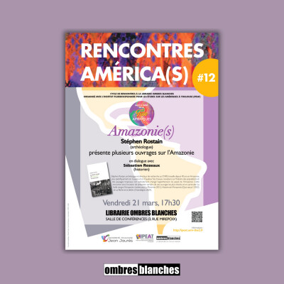 America(s) #12 : Soirée spéciale « Amazonie » cover