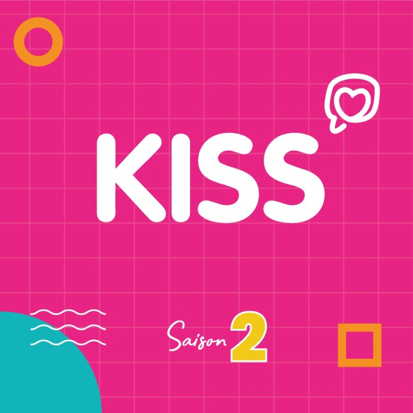 KISS