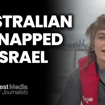 Israel Kidnapped Gaza Flotilla Activists, A Father Demands Answers | The West Report cover