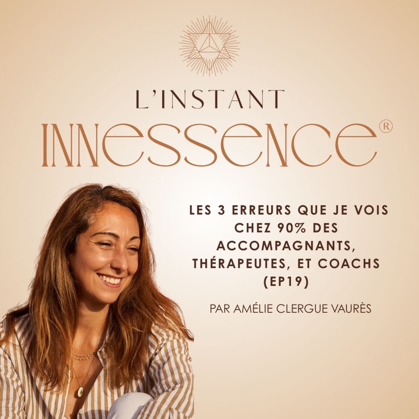 Les 3 erreurs que je vois chez 90% des accompagnants, thérapeutes, et coachs (EP19)
