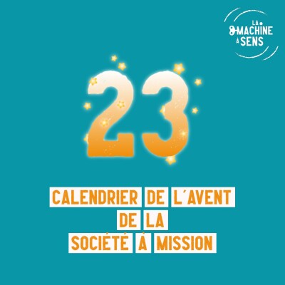 Calendrier de l'Avent à mission #23 Comment embarquer ses équipes dans le temps ? cover