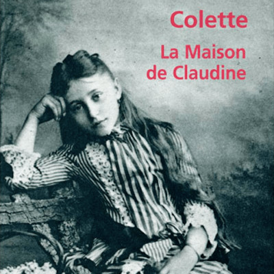 «La maison de Claudine» de Colette par Suzanne Soubies -15/03/2021 cover