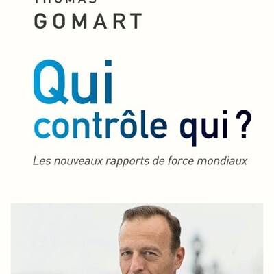 Thomas Gomart - Qui contrôle qui ? : les nouveaux rapports de force mondiaux cover