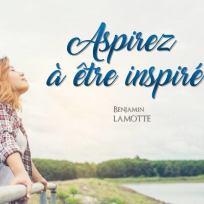 Aspirez à être inspiré cover