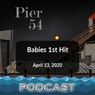Babies 1st Hit 4/13/2020 cover