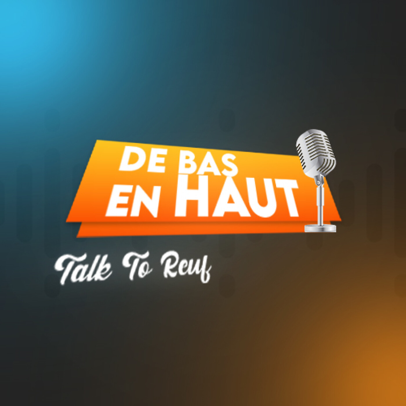 De Bas En Haut podcast artwork