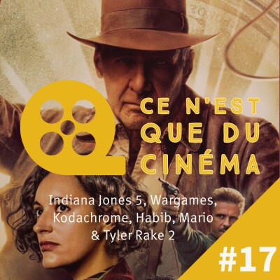 Indiana Jones 5, WarGames, Kodachrome, Super Mario, Tyler Rake & Habib cover