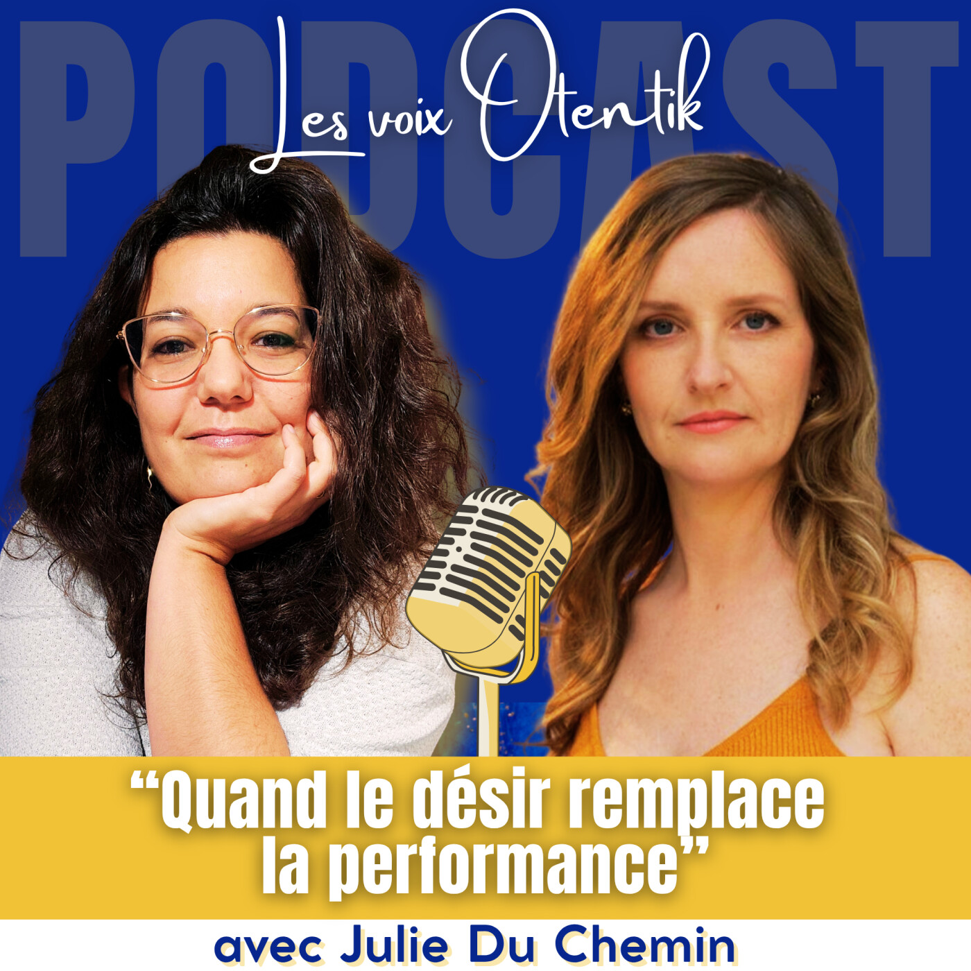 Quand le désir remplace la performance episode artwork