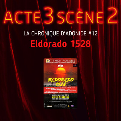La Chronique d'Adonide 12 : Eldorado 1528 cover
