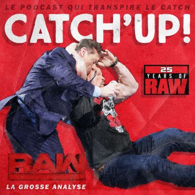 Catch'up! WWE RAW du 22 janvier 2018 cover