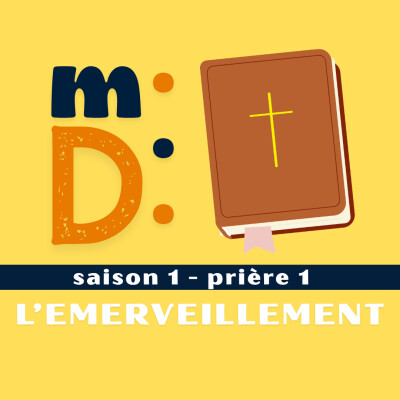 S1 - Prière 1 : L'émerveillement de David cover