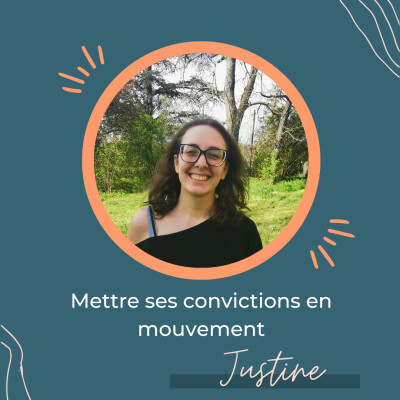 Mettre ses convictions en mouvement – Regards croisés avec Justine Marchal cover