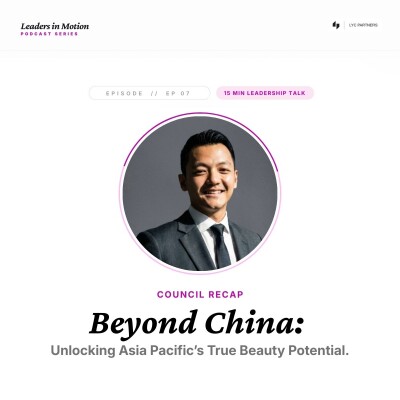 7. Beyond China: Unlocking Asia Pacific’s True Beauty Potential. cover