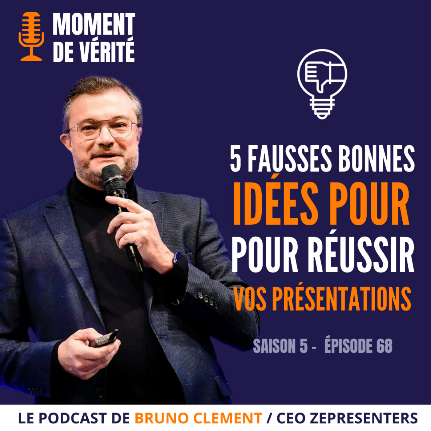MOMENT DE VÉRITÉ - Le Podcast qui vous aide à mieux présenter vos idées !