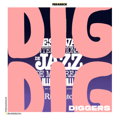 DIG DIG DIGGERS avec les JAZZ À MONTREAL 2023 cover