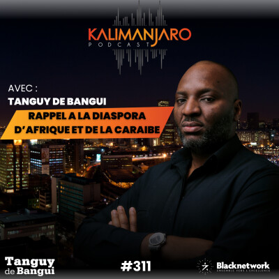 #311 - RAPPEL A LA DIASPORA AFRICAINE ET CARIBEENNE Tanguy de Bangui cover
