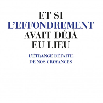 Et si l'effondrement avait déjà eu lieu cover