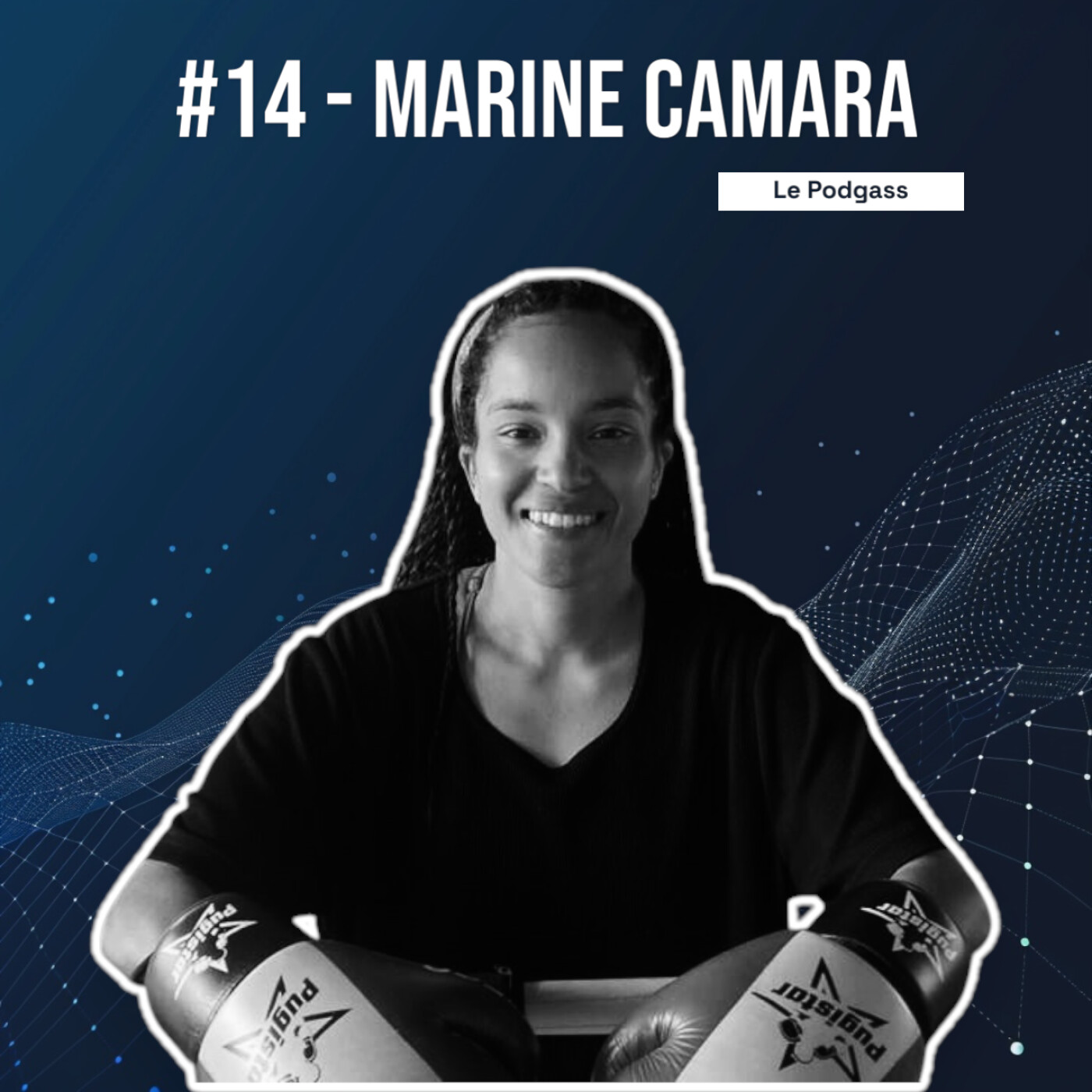 #14 – Marine Camara – Boxe, JO, entrepreneuriat : se tailler une vie sur mesure pour réaliser ses rêves
