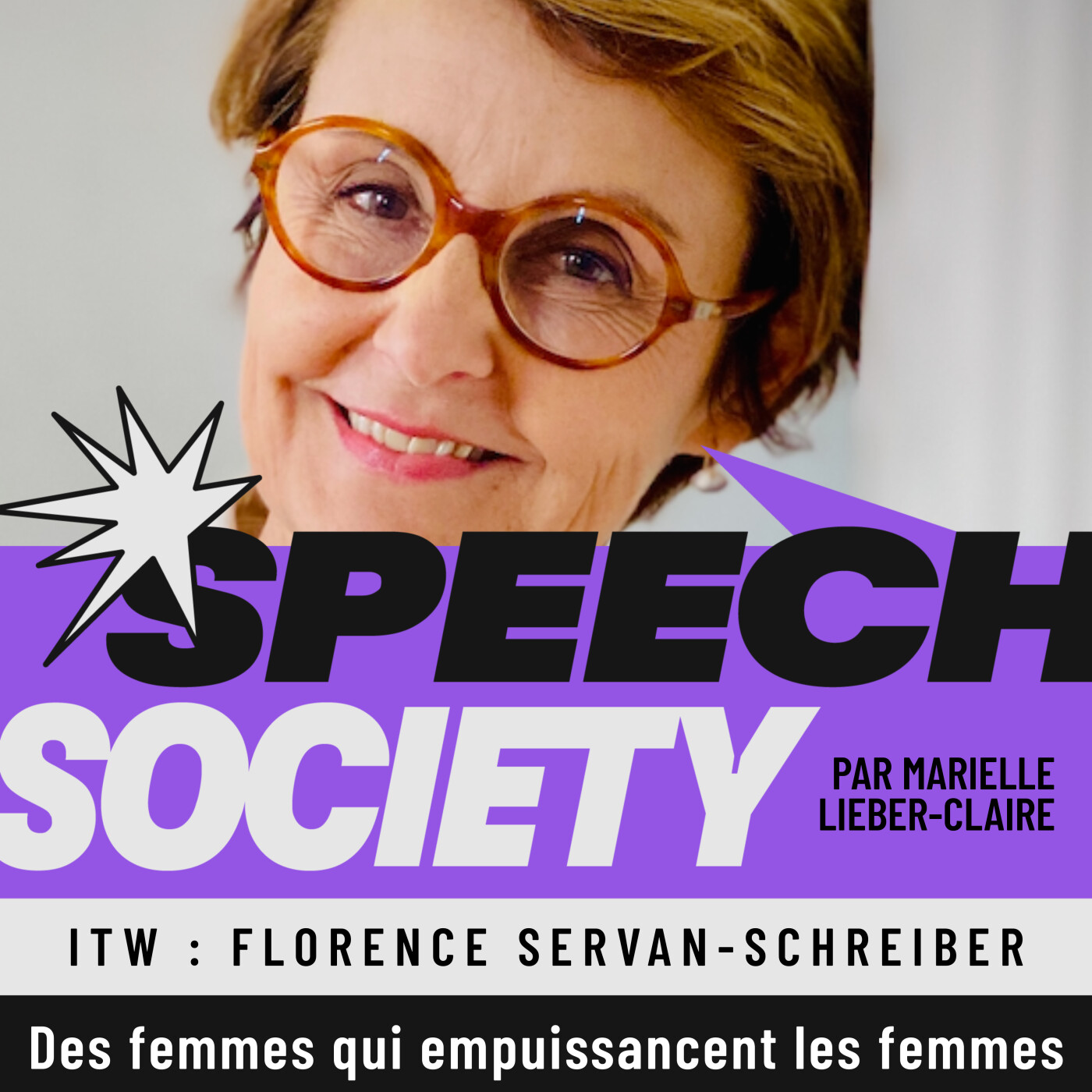 SPEECH SOCIETY - Le podcast Prise de parole en public qui booste le charisme et la confiance des femmes dirigeantes et conférencières