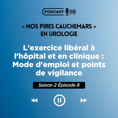 S04E17 - L'exercice libéral à l'hôpital et en clinique : Mode d'emploi et points de vigilance cover