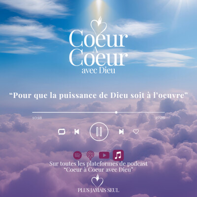 Episode 15 - Pour que la puissance de Dieu soit à l'oeuvre cover