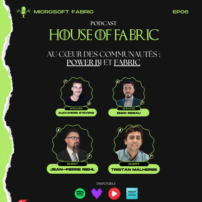 EP06 - Au cœur des communautés : Power BI & Fabric cover