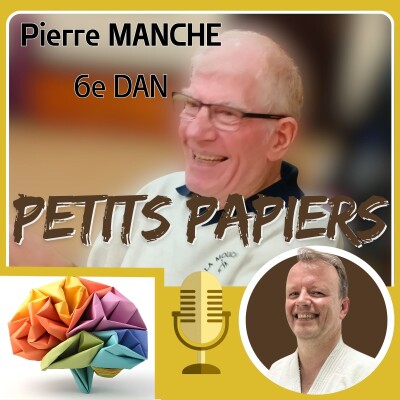 Les petits papiers de Pierre Manche 6e Dan - 26/02/26 cover