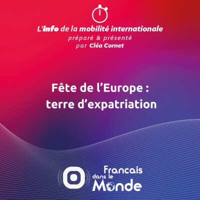 Fête de l’Europe, terre d’expatriation cover
