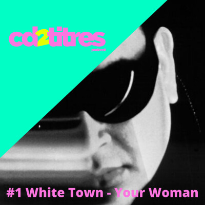 White Town - Your Woman (1997) cover